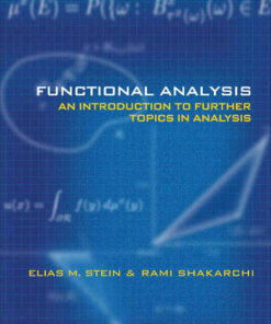 Functional Analysis: Introduction to Further Topics in Analysis eBook