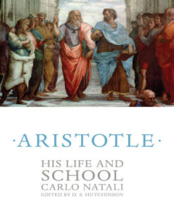 Aristotle: His Life and School eBook