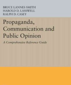 Propaganda, Communication and Public Opinion, 1st Edition eBook