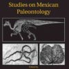 Studies on Mexican Paleontology, 1st Edition eBook