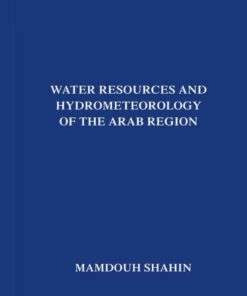 Water Resources and Hydrometeorology of the Arab Region eBook