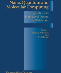 Nano, Quantum and Molecular Computing: Implications to High Level Design and Validation, 1st Edition eBook