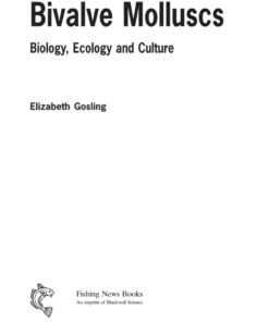 Bivalve Molluscs: Biology, Ecology and Culture, 1st Edition eBook