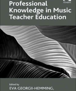 Professional Knowledge in Music Teacher Education eBook