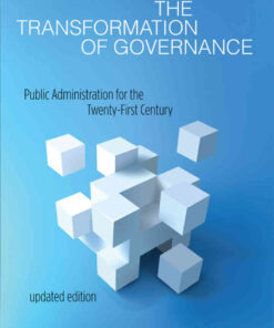 The Transformation of Governance: Public Administration for the Twenty-First Century, 2nd Edition eBook