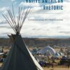 Decolonizing Native American Rhetoric: Communicating Self-Determination, 1st Edition eBook