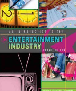An Introduction to the Entertainment Industry, 2nd Edition eBook