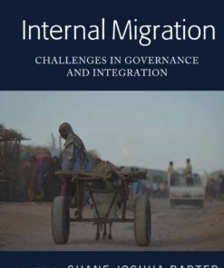 Internal Migration: Challenges in Governance and Integration, 1st Edition eBook