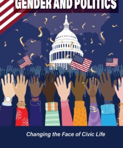 Gender and Politics: Changing the Face of Civic Life, 1st Edition eBook