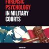 Forensic Psychology in Military Courts eBook