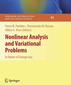 Nonlinear Analysis and Variational Problems: In Honor of George Isac, 1st Edition eBook