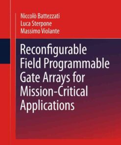 Reconfigurable Field Programmable Gate Arrays for Mission-Critical Applications eBook