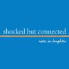 Shocked But Connected: Notes on Laughter, 1st Edition eBook