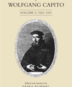 The Correspondence of Wolfgang Capito: Volume 2: 1524-1531, 1st Edition eBook