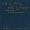 Fishing Places, Fishing People: Traditions and Issues in Canadian Small-Scale Fisheries, 1st Edition eBook