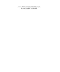 Volcaniclastic Sedimentation in Lacustrine Settings: (Special Publication 30 of the IAS), 1st Edition eBook