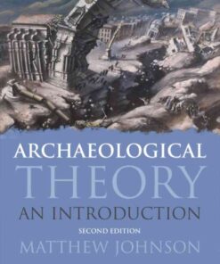 Archaeological Theory: An Introduction, 2nd Edition eBook