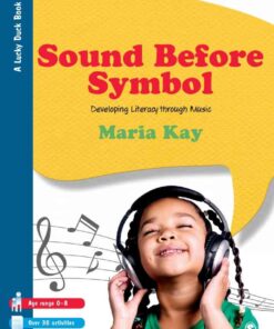 Sound Before SymbolDeveloping Literacy Through Music, 1st Edition eBook