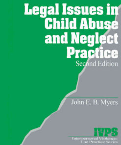 Legal Issues in Child Abuse and Neglect Practice, 2nd Edition eBook