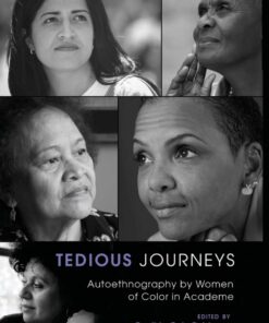 Tedious Journeys: Autoethnography by Women of Color in Academe, 1st Edition eBook