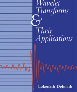 Wavelet Transforms and Their Applications eBook