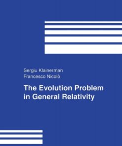 The Evolution Problem in General Relativity eBook