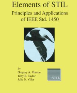Elements of STILPrinciples and Applications of IEEE Std. 1450 eBook