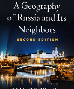 A Geography of Russia and Its Neighbors, 2nd Edition eBook