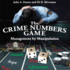 The Crime Numbers Game: Management by Manipulation, 1st Edition eBook