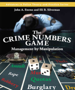 The Crime Numbers Game: Management by Manipulation, 1st Edition eBook