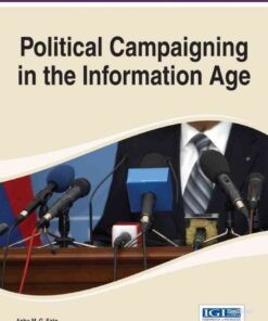 Political Campaigning in the Information Age, 1st Edition eBook