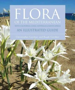 Flora of the Mediterranean: An Illustrated Guide, 1st Edition eBook