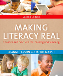 Making Literacy RealTheories and Practices for Learning and Teaching, 2nd Edition eBook