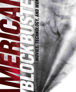American Blockbuster: Movies, Technology, and Wonder eBook
