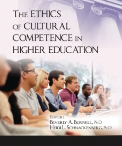 The Ethics of Cultural Competence in Higher Education, 1st Edition eBook