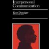 Interpersonal Communication: Pergamon International Library: Pergamon General Psychology Series eBook