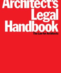 Architect's Legal Handbook: The Law for Architects, 5th Edition eBook