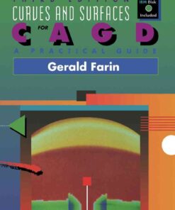 Curves and Surfaces for Computer-Aided Geometric Design: A Practical Guide, 3rd Edition eBook