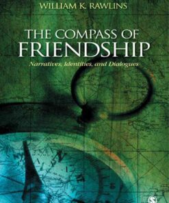 The Compass of Friendship: Narratives, Identities, and Dialogues, 1st Edition eBook