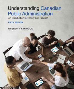 Understanding Canadian Public Administration5th Edition, An Introduction to Theory and Practice, Fifth Edition eBook