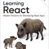 Learning React: Modern Patterns for Developing React Apps, 2nd Edition eBook