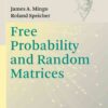 Free Probability and Random Matrices eBook