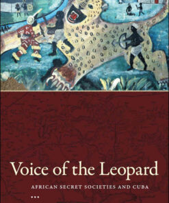 Voice of the Leopard: African Secret Societies and Cuba eBook