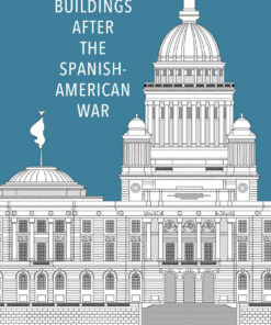 Civic Buildings after the Spanish-American War eBook