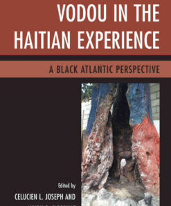 Vodou in the Haitian Experience: A Black Atlantic Perspective, 1st Edition eBook