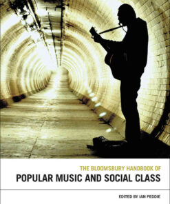 The Bloomsbury Handbook of Popular Music and Social Class, 1st Edition eBook