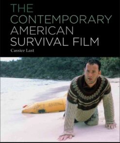 The Contemporary American Survival Film, 1st Edition eBook