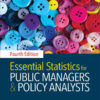Essential Statistics for Public Managers and Policy Analysts, 4th Edition eBook