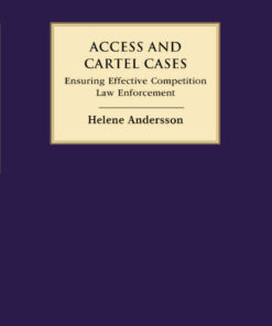 Access and Cartel Cases: Ensuring Effective Competition Law Enforcement, 1st Edition eBook