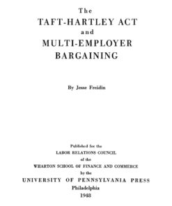The Taft-Hartley Act and Multi-employer Bargaining eBook